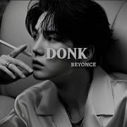 Beyoncé Donk V2 Full Prod Txkumoon