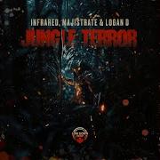 Infrared Majistrate Logan D Jungle Terror
