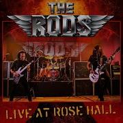 I Was Born To Rock The Rods Live At Rose Hall