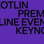 Kotlin 2021 Premier Online Event Keynote Kotlin By Jetbrains