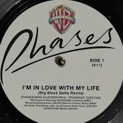 I 039 M In Love With My Life Love To Infinity Vs Phases Remix Phases