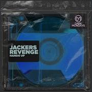 Jackers Revenga Hands Up