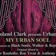 My Urban Soul Usg Urban Pydims Dj Roland Clark