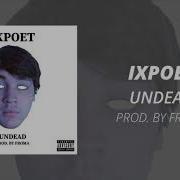 Undead Ixpoet