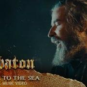 Sabaton Race To The Sea Official Music Video Sabaton