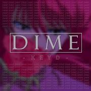 Keyd Dime