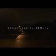 Sleepless In Berlin