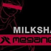 Meganeko Milkshake