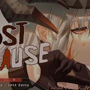 Nightcore Lost Cause