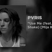 Pvris Use Me Feat 070 Shake Mija Remix