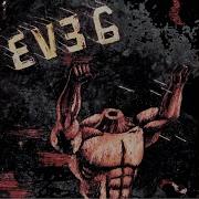 Eve 6 Think Twice