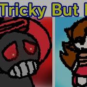 Fnf But Bad Tricky