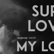 Superlover My Love