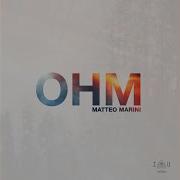 Matteo Marini Ohm Extended Mix