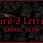 Puro 3 Letras Gabriel Silva Techno Audio Oficial Ineditas 2023 5 Music Mx Records