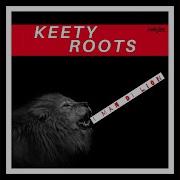 Two Roads 2019 Remaster Keety Roots