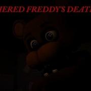 Sfm Fnaf Unwithered Freddy S Death Scene