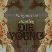 Kesha Die Young Enigmatrix Dnb Bootleg