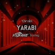 Yarabi Remix 2023