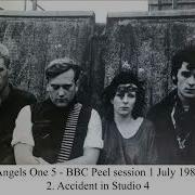 Angels One 5 Accident In Studio 4 Peel Session 1981 Strawberry Switchblade