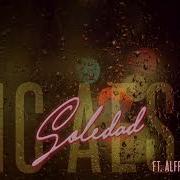 Soledad Feat Alfed Cave Mc Aese Samtwenty