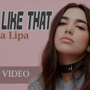 Dua Lipa Kinda Like That