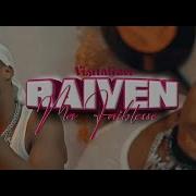 Raiven Ma Faiblesse Video Vusializer Raiven