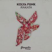 Rakata Extended Mix Kolya Funk