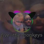 Five Little Monkeys Remix Khiller Cedie Ruz