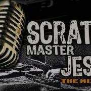 Scratch Master Jesus Interludio