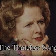 Ira Margaret Thatcher Song