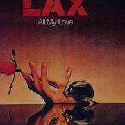 Lax All My Love