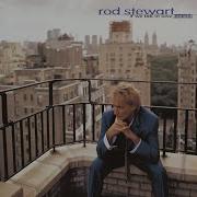 Rod Stewart Have I Told You Lately Studio Version Remix
