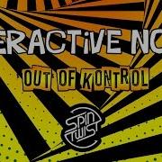 Out Of Kontrol Interactive Noise