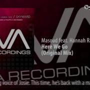 Here We Go Original Mix Edit Feat Hannah Ray Masoud