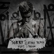 Justin Bieber Sorry Latino Remix Audio Ft J Balvin Justin Bieber
