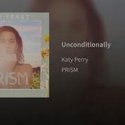 Katy Perry Unconditionally Audio Music Topic Br