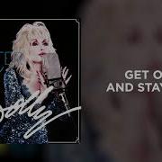 Get Out And Stay Out Dolly Parton