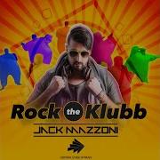 Rock The Klubb Acapella Jack Mazzoni