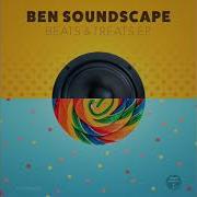 Beats Treats Feat Stereotype Ben Soundscape