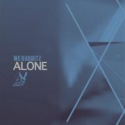 We Rabbitz Alone Acoustic