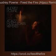 Audrey Powne Feed The Fire Atjazz Remix Bbe Tv