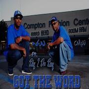 Got The Word Feat Big 2 Da Boy Boom Bam Hard Head