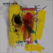 Mathew Jonson The World Will Come Around