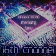 16Th Channel Unallocated Memory Lane