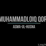 Muhammadloiq Qori Asma Ul Husna