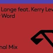 Kerry Leva Every Word Feat Kerry Leva