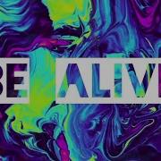 Deerivee Be Alive