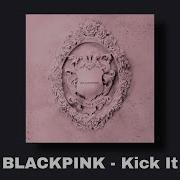 Blackpink Kick It Rington