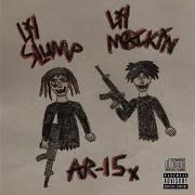 Lil Slump Ar 15 Feat Lil Slump